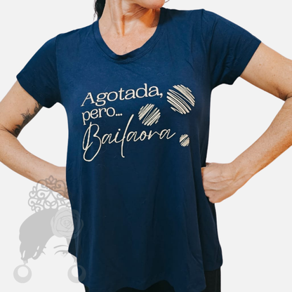 Camiseta Agotada pero Bailaora